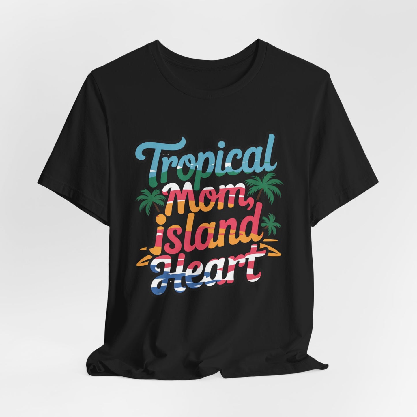 Puerto Rico: Tropical Mom Island Heart T-Shirt