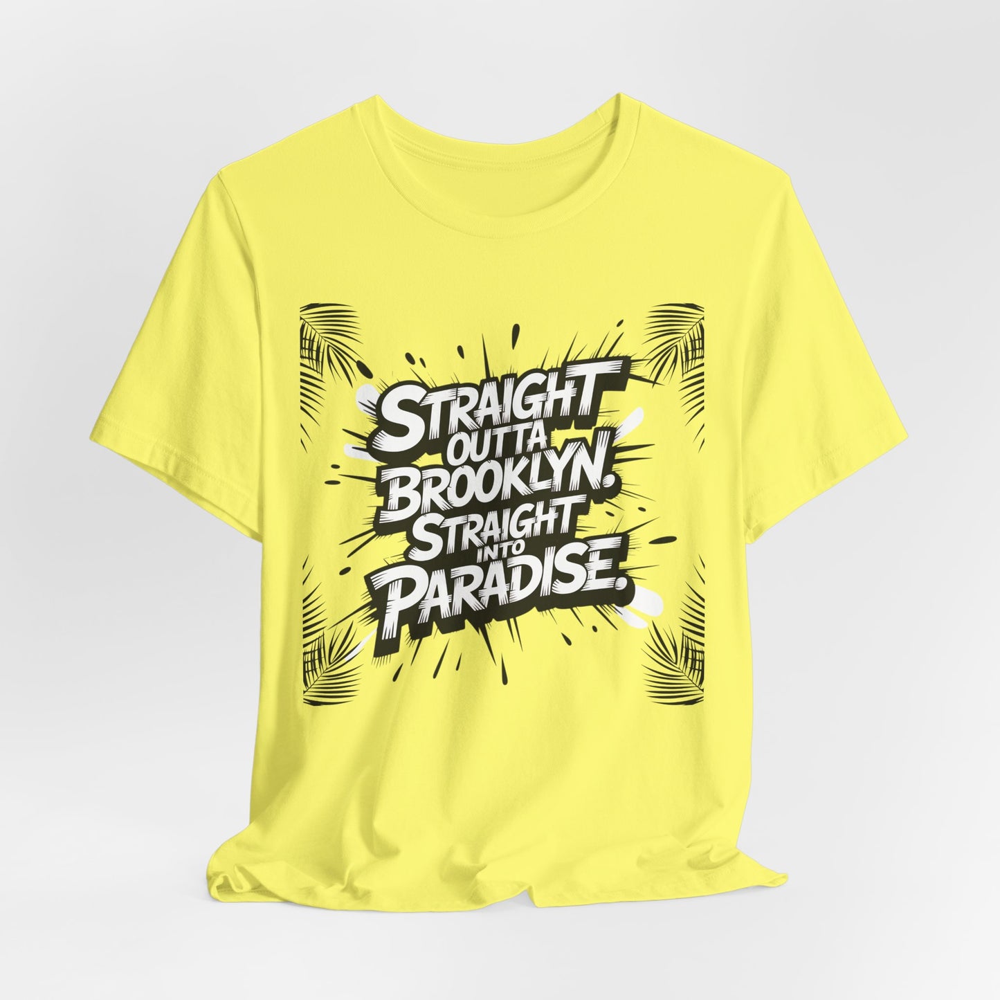Straight Out of Brooklyn Vacation T-Shirt