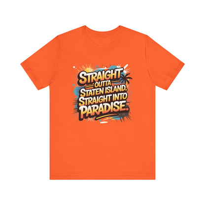 Straight Outta Staten Island Vacation T-Shirt