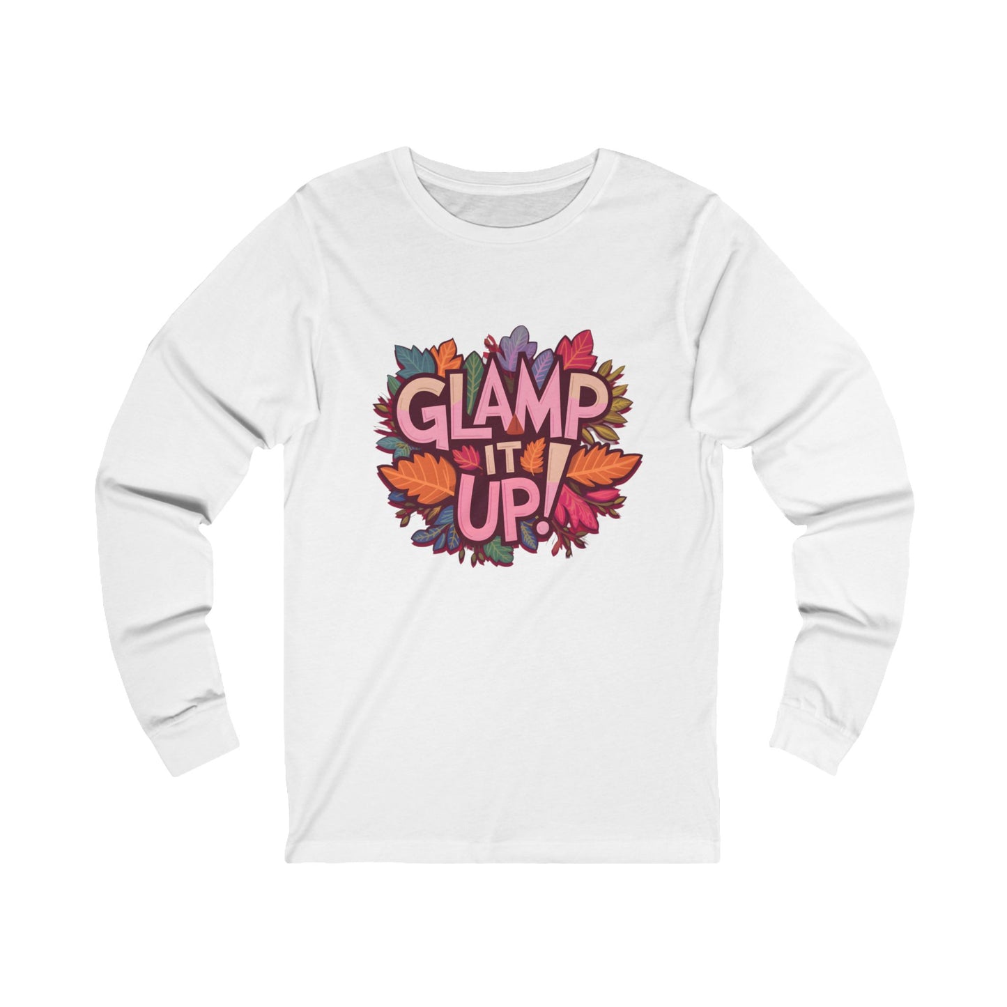 Glamp it Up Unisex Jersey Long Sleeve Tee