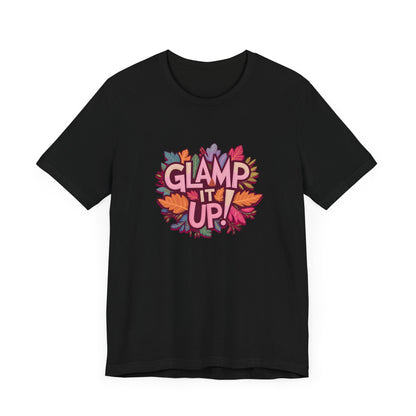 Glamping Glamp It Up! T-Shirt