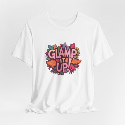 Glamping Glamp It Up! T-Shirt