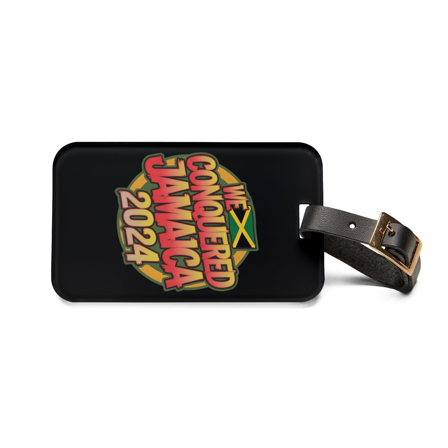 We Conquered Jamaica V2 Luggage Tag